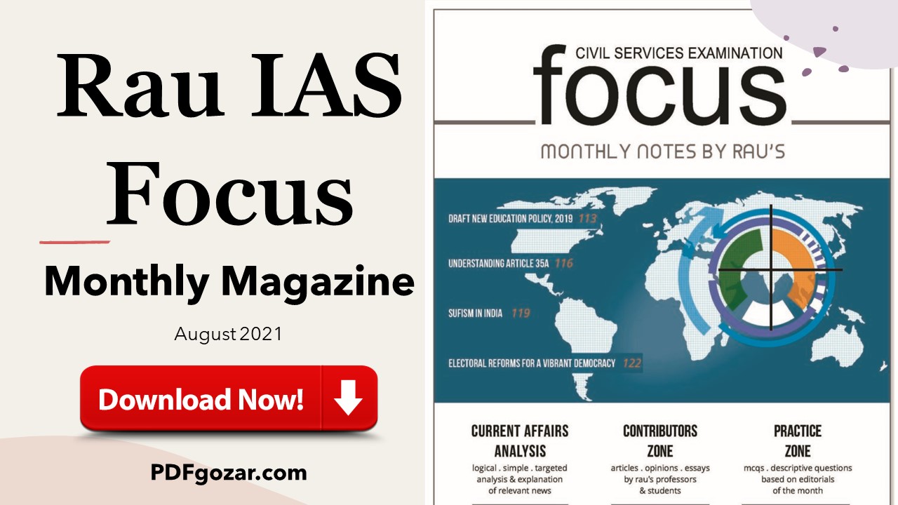 Rau IAS Focus Monthly Magazine: August 2021 PDF Download