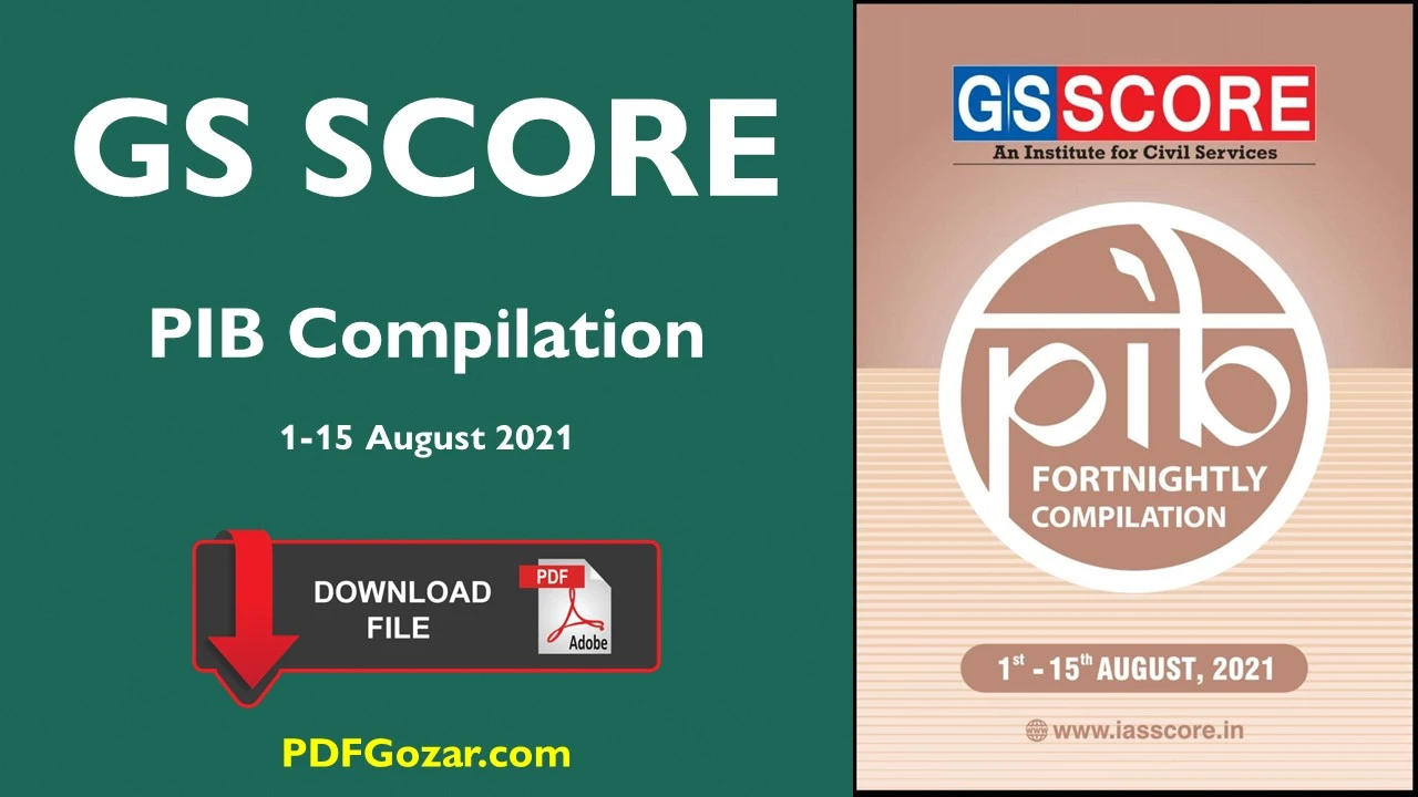 Download GS SCORE PIB 1-15 August 2021 PDF