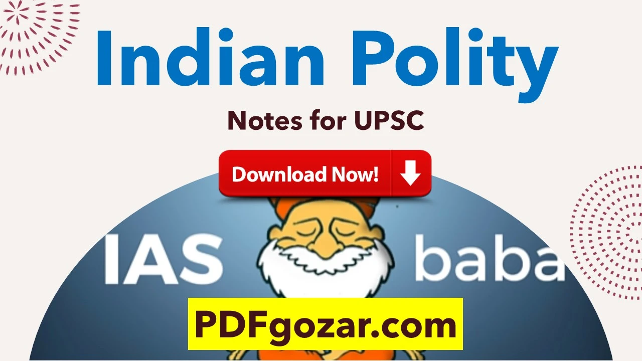 Polity Notes for UPSC PDF Download