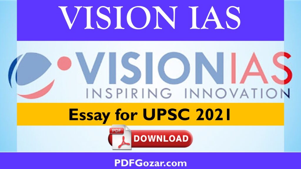 Vision IAS Essay for UPSC 2021 PDF