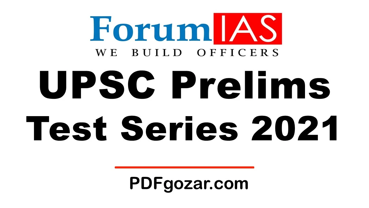 Forum IAS Prelims 2021 Test With Solutions PDF
