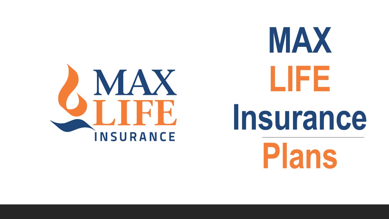 MAX LIFE insurance plans PDF Latest