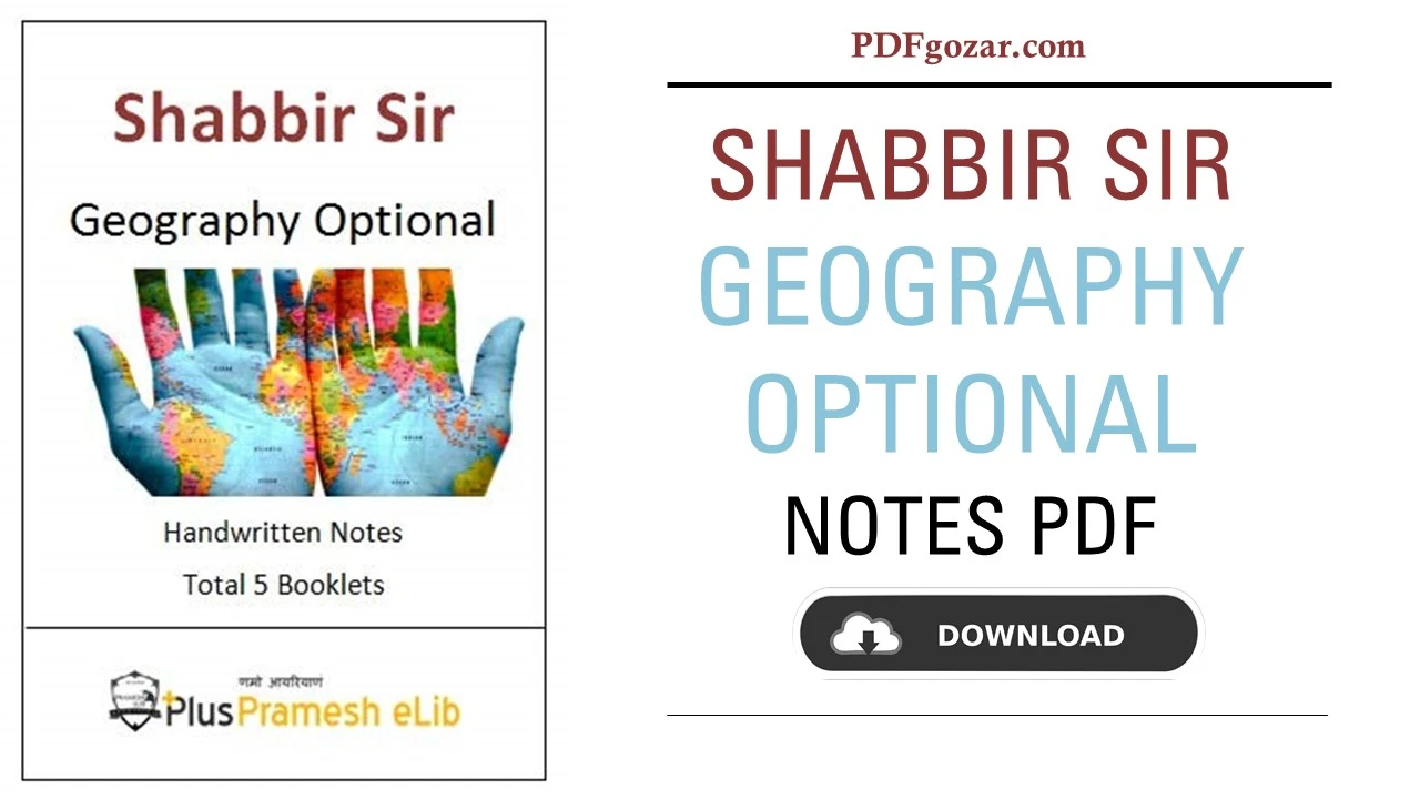 Shabbir Sir Geography Optional Notes