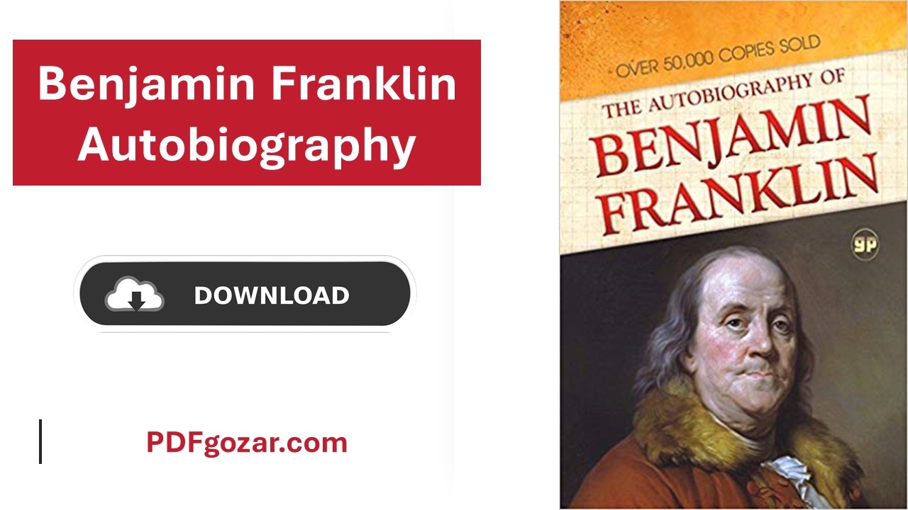 Benjamin Franklin Autobiography