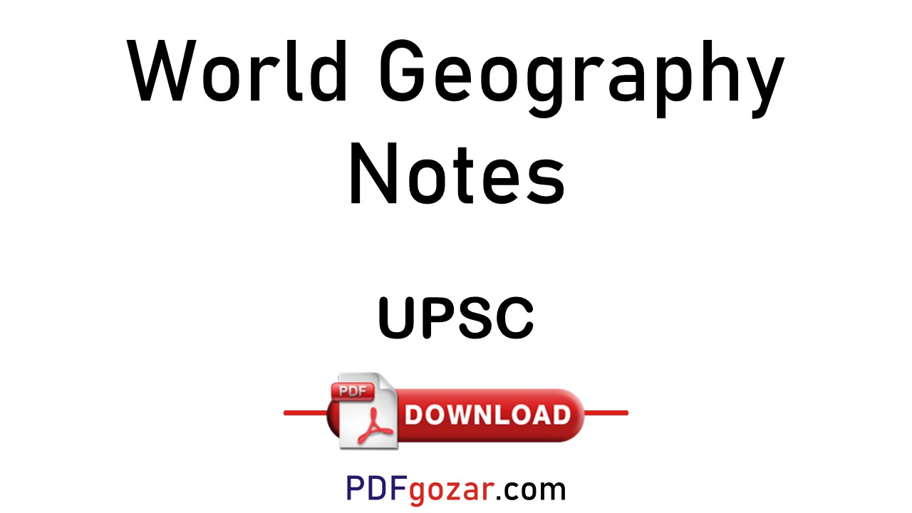 World Geography Notes for UPSC PDF