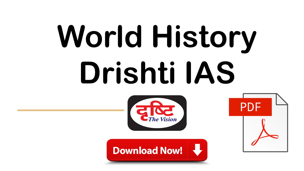 World History Drishti IAS Notes PDF