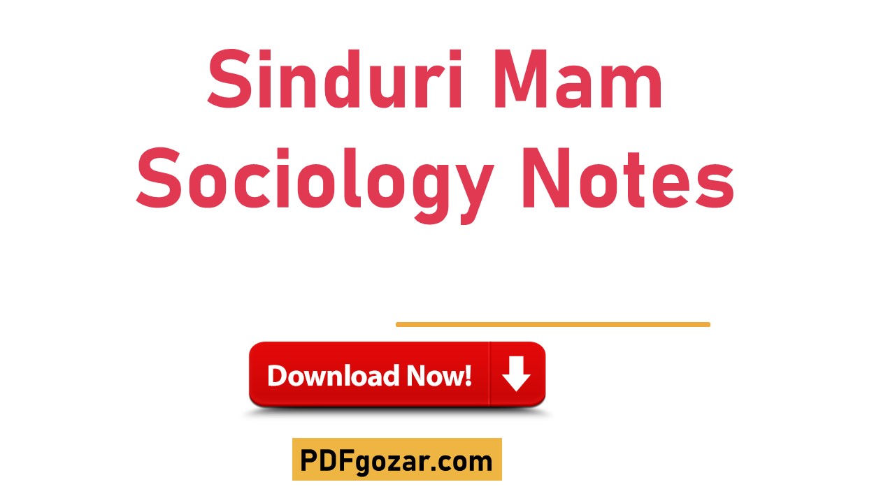 Sinduri Mam Sociology Notes PDF