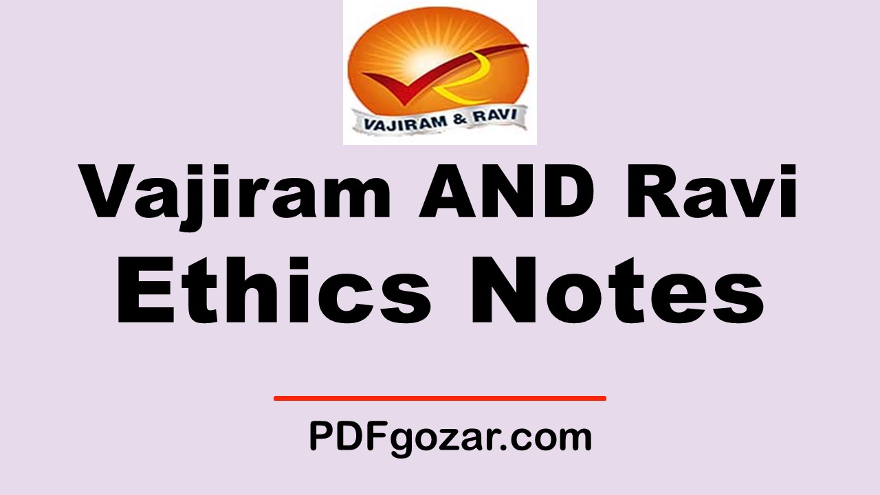 Vajiram AND Ravi Ethics Printed Notes