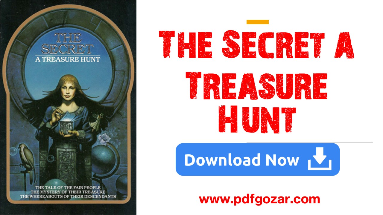 The Secret a Treasure Hunt