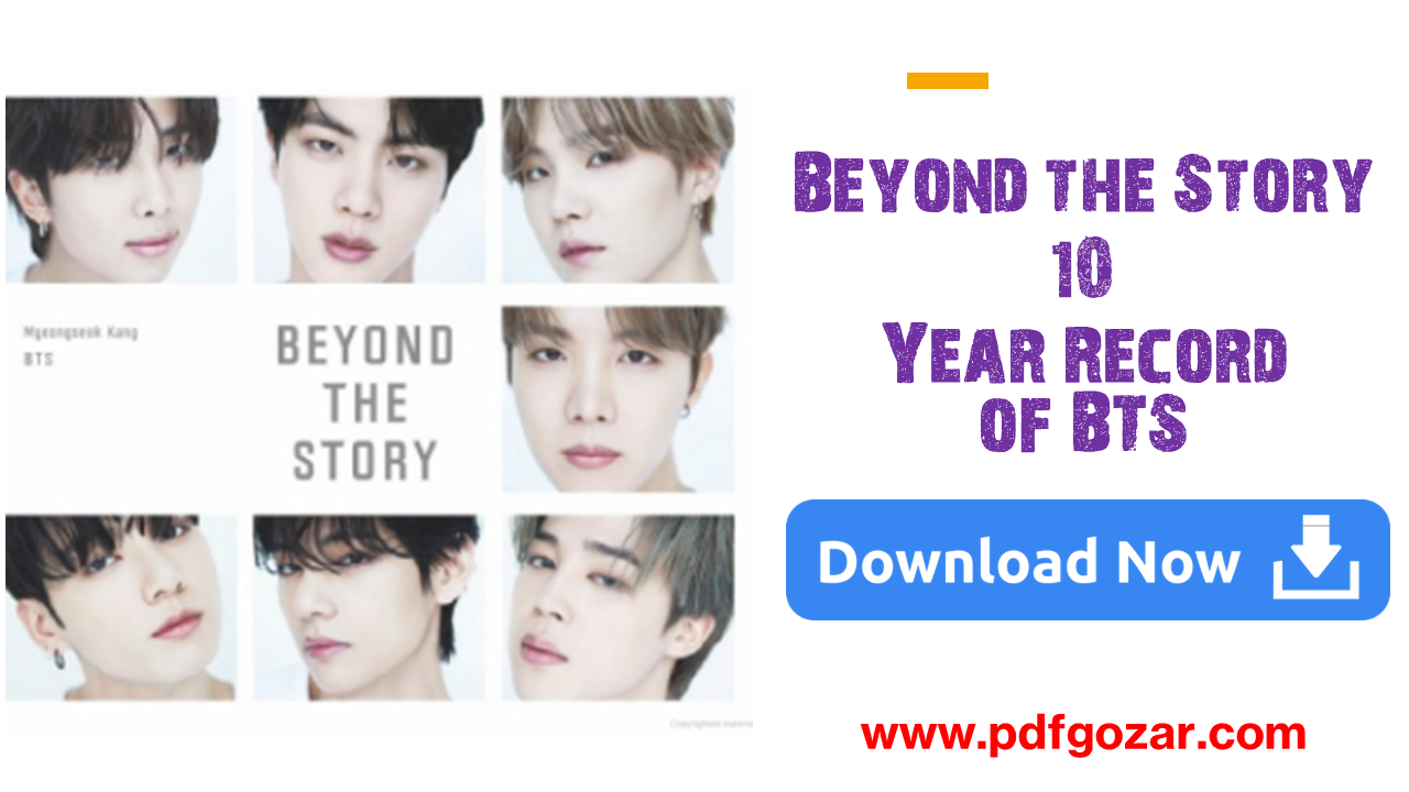 Beyond the Story: 10-Year Record of BTS