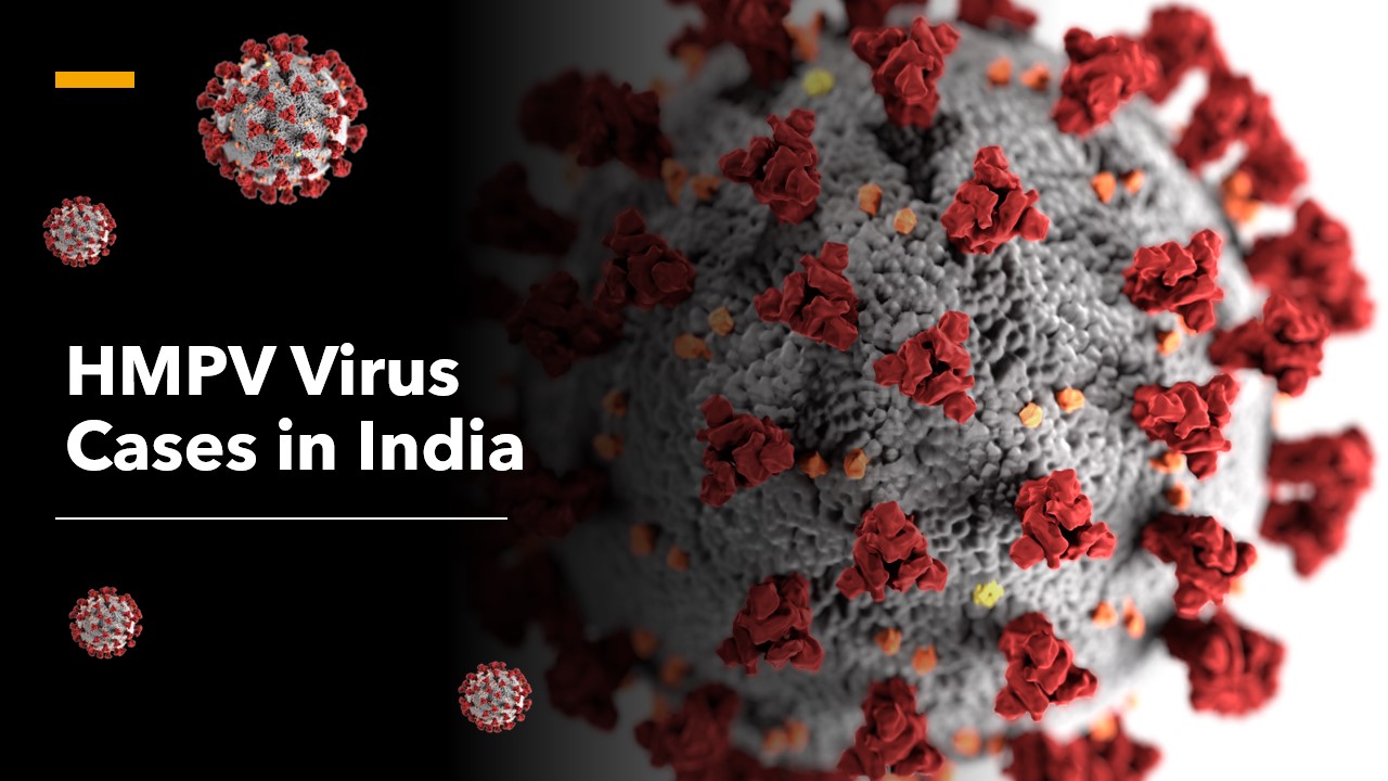 HMPV Virus Cases in India